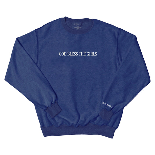Megan Moroney Merch - God Bless The Girls Sweatshirt